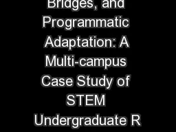 Barricades, Bridges, and Programmatic Adaptation: A Multi-campus Case Study of STEM Undergraduate