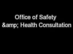 Office of Safety & Health Consultation