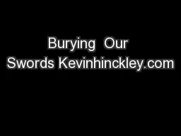 Burying  Our Swords Kevinhinckley.com