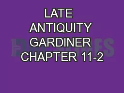 LATE  ANTIQUITY GARDINER CHAPTER 11-2