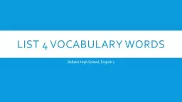 List 4 Vocabulary Words Bellaire High School, English 1