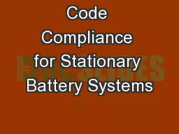 Code Compliance for Stationary Battery Systems