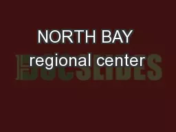 NORTH BAY regional center