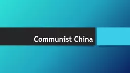 Communist China Early Communist Movement