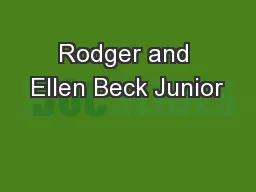 Rodger and Ellen Beck Junior