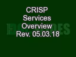 CRISP Services Overview Rev. 05.03.18