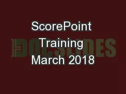 ScorePoint Training March 2018