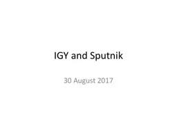 IGY and Sputnik 30 August 2017