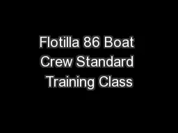 Flotilla 86 Boat Crew Standard Training Class