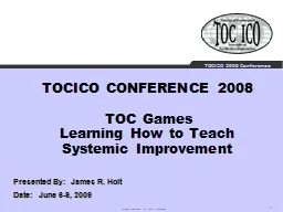 TOCICO CONFERENCE 2008  TOC Games