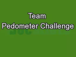 Team Pedometer Challenge