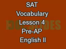 SAT Vocabulary Lesson 4 Pre-AP English II