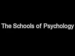 The Schools of Psychology