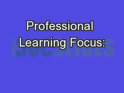 Professional Learning Focus: