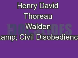Henry David Thoreau Walden & Civil Disobedience