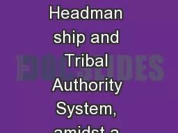 Gqozo Sebe Afflicted Ciskei Headman ship and Tribal Authority System, amidst a Democratising