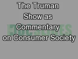 The Truman Show as Commentary on Consumer Society