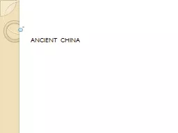 ANCIENT CHINA SHANG  City-states