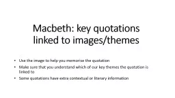 Macbeth: key quotations linked to images/themes