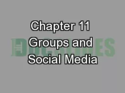 Chapter 11 Groups and Social Media