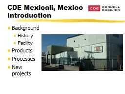CDE Mexicali, Mexico Introduction