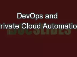 DevOps and Private Cloud Automation
