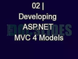 02 | Developing ASP.NET MVC 4 Models