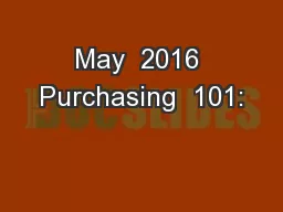 May  2016 Purchasing  101: