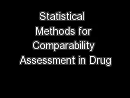 Statistical  Methods for Comparability Assessment in Drug