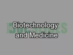 Biotechnology and Medicine