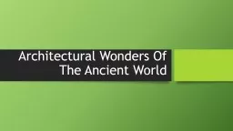 Architectural Wonders Of The Ancient World