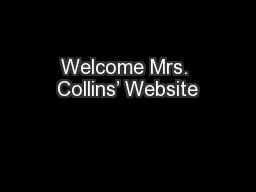 Welcome Mrs. Collins’ Website
