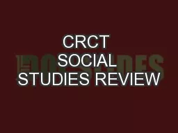 CRCT SOCIAL STUDIES REVIEW