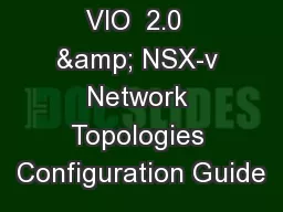 VIO  2.0  & NSX-v Network Topologies Configuration Guide