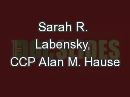 Sarah R. Labensky, CCP Alan M. Hause