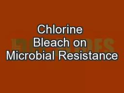 Chlorine Bleach on Microbial Resistance