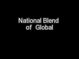 National Blend of  Global