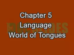 Chapter 5 Language World of Tongues