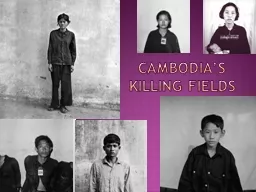Cambodia’s Killing Fields