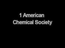 1 American Chemical Society