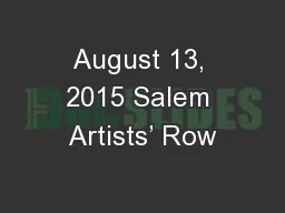 August 13, 2015 Salem Artists’ Row