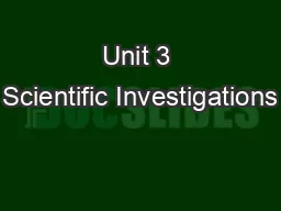 Unit 3 Scientific Investigations