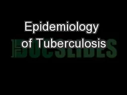 Epidemiology of Tuberculosis