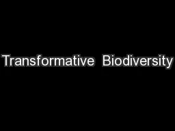 Transformative  Biodiversity