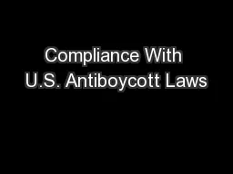 Compliance With U.S. Antiboycott Laws