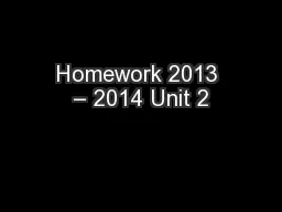 Homework 2013 – 2014 Unit 2