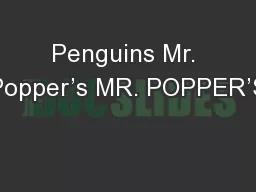 Penguins Mr. Popper’s MR. POPPER’S