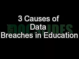 3 Causes of Data Breaches in Education