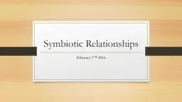 Symbiotic Relationships February 17