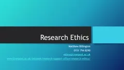 Research Ethics  Matthew Billington